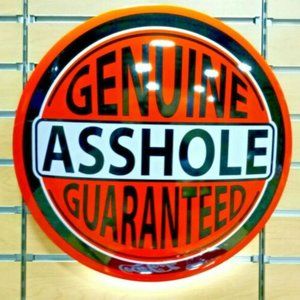 Large 17" Genuine A**hole Guaranteed" Dome Metal Sign Wall Decor Christmas Gift
